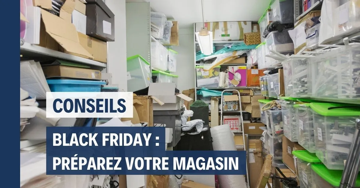 Black Friday : préparez votre magasin à Saint-Étienne dès maintenant