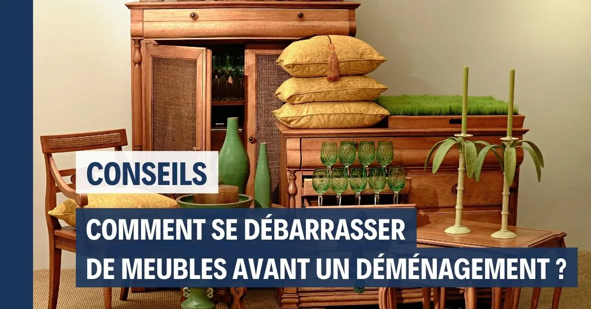 Comment se débarrasser des meubles avant un déménagement à Saint-Étienne