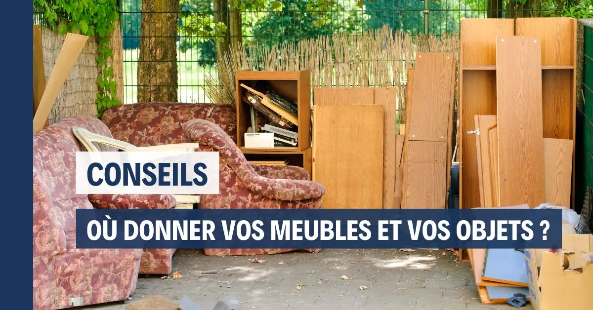 Où donner meubles et objets à Saint-Étienne et dans la Loire ?